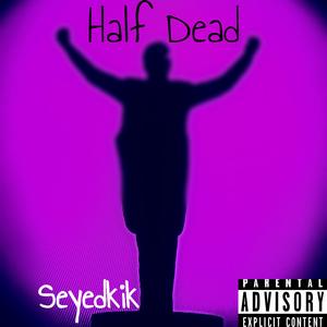 Half Dead