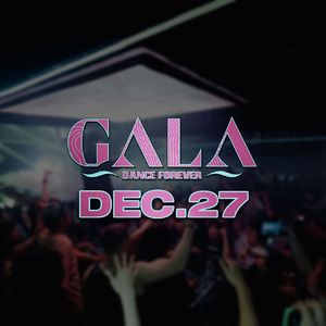 GALA 周末夜DEC.27 @ Lizzy Wang SET