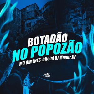 Botadão no Popozão