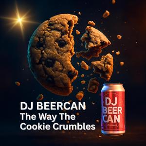 The Way The Cookie Crumbles