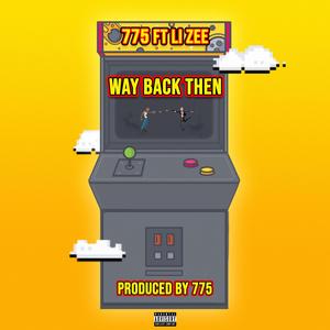 Way Back Then (feat. Li Zee)
