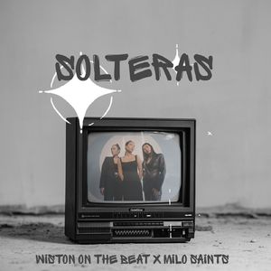 SOLTERAS (REMIX)