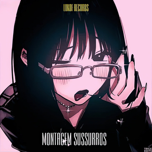 Montagem Sussuros