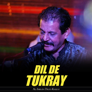 Dil De Tukray