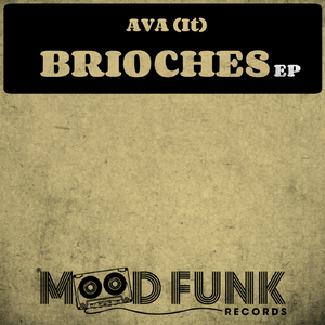 Brioches (Original Mix)