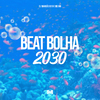 DJ MARCÃO 019 - Beat Bolha 2030