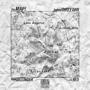 The Map! (feat. Rbm Dillinger & Lil R3d)