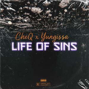 Life of Sins (feat. Yung Issa)