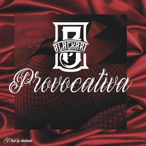 Provocativa