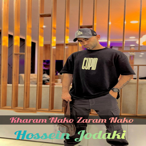 Kharam Nako Zaram Nako