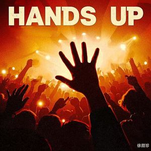 Hands Up（prodby redkiller X kyxxx）