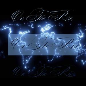 On The Rise