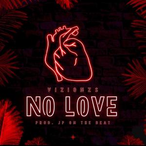 No lov3 (feat. Jp on the beat)