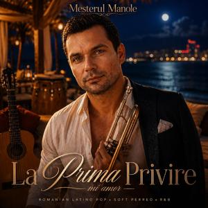 La Prima Privire (Mi Amor)