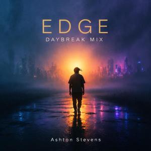 Edge (Daybreak Mix)