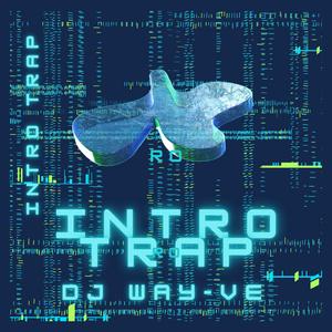 Intro Trap