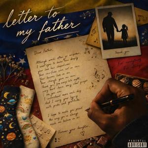 Letter To My Father