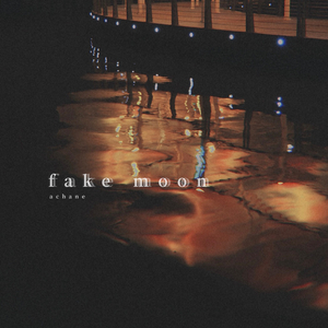 FAKE MooN (Anniversary Ver.)