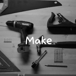 Make
