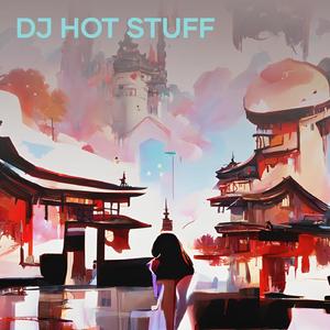 Dj Hot Stuff