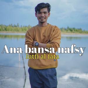 Ana Bansa Nafsy