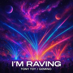 I'M RAVING (Extended Version)