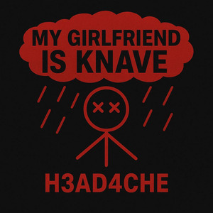 My Girlfriend Is Knave