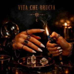 Vita che brucia