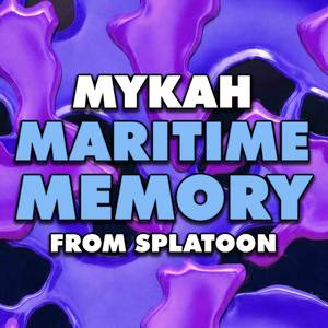 Maritime Memory (From "Splatoon")