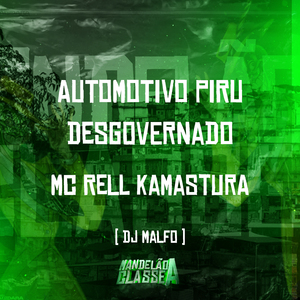 Automotivo Piru Desgovernado