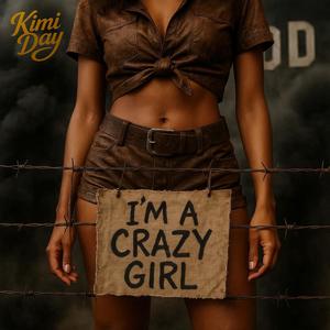 I'm a Crazy Girl