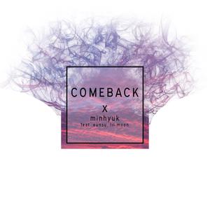 Comeback (feat. 은수, 소문)