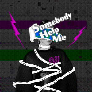 Somebody Help Me