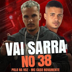 Vai Sarrar no 38