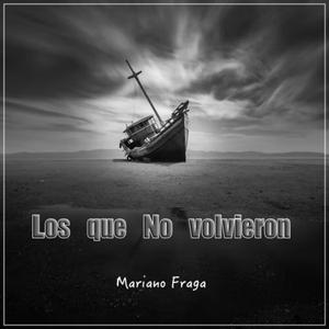 Los que No volvieron