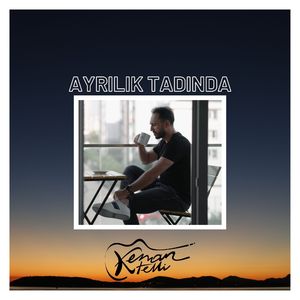 Ayrılık Tadında