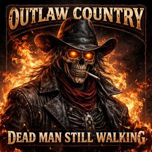 Dead Man Still Walking