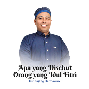 Apa yang disebut orang yang idul fitri?
