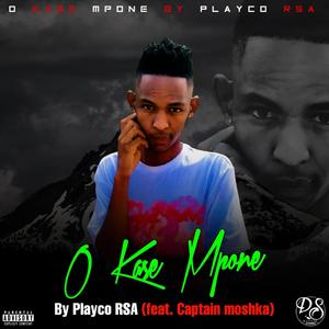 Okase mpone (feat. Captain moshka)