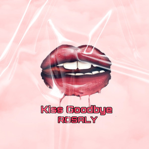 Kiss Goodbye