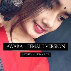 Awara (Female Version )