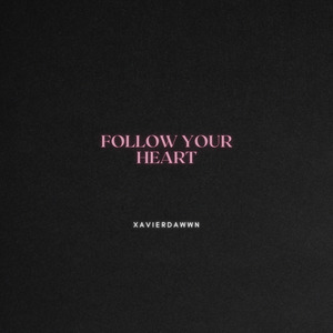 Follow Your Heart