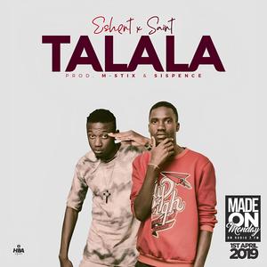 Talala (feat. Saint Realest)
