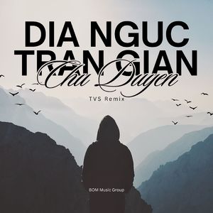 Địa Ngục Trần Gian (Remix)
