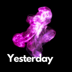 Yesterday