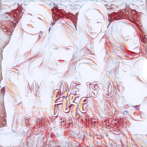 PLAYING WITH FIRE（翻自 粉墨）