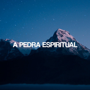 A Pedra Espiritual