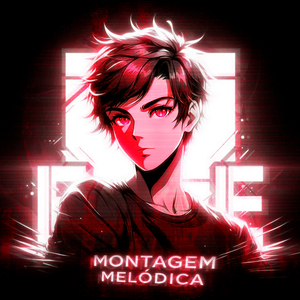 MONTAGEM MELÓDICA (Ultra Slowed)