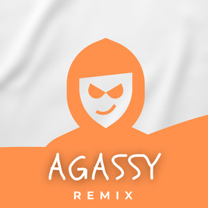 AGASSY (Remix)