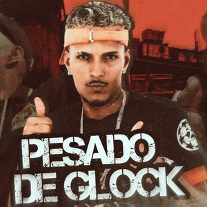 Pesado de Glock (feat. Mc Jajau)